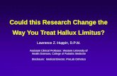 Could this Research Change the Way You Treat Hallux Limitus? Limitus.pdf · Scherer, et al. JAPMA 2006 Scherer PR, et.al. Effect of functional foot orthoses on first metatarsophalangeal