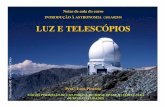 INTRODUÇÃO À ASTRONOMIA (AGA0210) LUZ E TELESCÓPIOSpicazzio/aga210/apresentacao/luz-telescopio.pdf · Notas de aula do curso INTRODUÇÃO À ASTRONOMIA (AGA0210) LUZ E TELESCÓPIOS