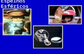 Espelhos Esféricos - Professor José Luiz · PPT file · Web view2015-06-18 · Espelhos Esféricos Espelhos esféricos - Introdução Os espelhos esféricos são calotas esféricas