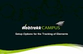 Implementation 3 - Setup Options for the Tracking of Elements · Webtrekk offers a variety of analyses. Some of them automatically provide data, as soon as Webtrekk is integrated