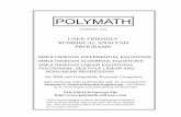 USER-FRIENDLY NUMERICAL ANALYSIS PROGRAMSpolymath-software.com/manuals/pmmanual.pdf · POLYMATH LICENSE AGREEMENT The authors of POLYMATH agree to license the POLYMATH materials contained