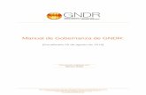 Manual de Gobernanza de GNDR · Manual de Gobernanza de GNDR: ... electos, con una variedad óptima de pericias técnicas, geográficas y de los grupos de interés. Es importante