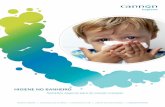 HIGIENE NO BANHEIRO - cannonhygiene.com.brcannonhygiene.com.br/pdf/Cannon_Hygiene_Infant_FA.pdf · HIGIENE NO BANHEIRO ~ Mostre o quanto se preocupa escolhendo os Cuidados Infantis