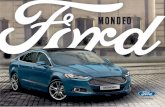 MONDEO - Ford IT · 68 ˘ˇ ˇ ˆˇ ˙˝˛ ˆˇ ˚˜˝˛ ˆˇ ! ˜ ˚ ˚˚ ˘ ˜ ...