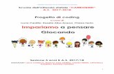 Progetto di coding - ic5modena.edu.it · Progetto di coding a cura di Lucia Cardillo, Rosalia Alba Arsena, Chiara Ferrin ... Questo percorso di coding coinvolge la sezione cinque
