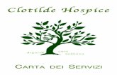 Clotilde Hospice · Siamo lieti di presentare il Clotilde Hospice, una struttura che, integrata nella rete regionale dei servizi ospedalieri e territoriali per le cure pallia-