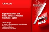 Big Data Analytics with Oracle Advanced Analytics In ... · Insert Information Protection Policy Classification from Slide 13 Why Oracle Advanced Analytics? ... With Oracle Data Mining,