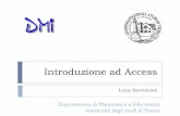 Introduzione ad Access - dmi.units.itbortolu/files/Didattica/infost/Access.pdf · Definire una chiave primaria 2. Per impostare il campo come chiave principale, si può fare clic