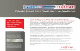 Private Cloud Data Vault Archive Appliance - fujitsu.com · Tier-3 LTFS Private Cloud Data Vault Archive USB Simplicity Meets Enterprise Scalability on the NuVola Private Cloud Platform