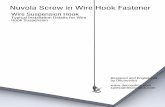 Nuvola Screw In Wire Hook Fastener Installation Instructions · The wire screw-in hook fastener shown is fully installed into the face of the acoustical panel. The wire screw-in hook