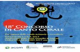 18 ¡ Concorso di Canto Corale - AgcVerona · costituto da circa 50 ragazzi provenienti dalle sei classi del triennio; l’attività rientra tra le proposte facoltative che la ...
