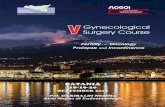 Gynecological Surgery Course - Catania Medica · NAZIONALE E DI ALTA SPECIALIZZAZIONE. 2 GYNECOLOGICAL SURGERY COURSE PRESIDENT G. Ettore ... I. Fonti, S. Giammona, E. Russo, A. Siscaro