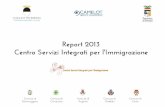 Centro Servizi Integrati per l'Immigrazione Report 2013 csii - 2013.pdf · L’Assessorato alla Sanità, Servizi alla Persona ed Immigrazione del Comune di Ferrara è il soggetto