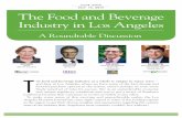 July 17, 2017 The Food and Beverage Industry in Los Angeles · The Food and Beverage Industry in Los Angeles A Roundtable Discussion JEAN HAGAN Principal KROST CPAs & Consultants