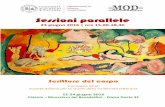 Sessioni parallele - Modlet - Società italiana per lo studio della … · 2016-06-13 · macchina pensante di Dino Buzzati: Il grande ritratto D7. ANIELA MARRO (Roma, LUMSA), Tagliare,
