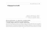 Oppioidi - Doctor33 · abuso o dipendenza da sostanze. Come indicato da questi risultati, i farmaci oppioidi hanno sostituito l’eroina come principale oppioide di cui si abusa negli