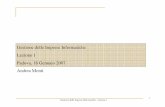 GII Lezione 1 - Dipartimento di Matematica - UniPDamonti/GII 2007 - Lezione 1.pdf · Gestione delle Imprese Informatiche -Lezione 1 3 Introduzione al corso Obiettivi: • Parlare