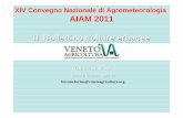 XIV Convegno Nazionale di Agrometeorologia AIAM 2011 Il ... XIV Convegno Nazionale di Agrometeorologia