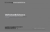 White&Glass - concepttiles.co.uk · Zero Light Metallic Zero Dark Metallic ... Gubi Light Gubi Cloud Tesla Vanilla ... da respuesta al diseño de interiores.