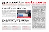 Al Congresso 2018 di Visp - gazzettasvizzera.org · del Ticino, allora appena rinnovato e ... alla Televisione svizzero-tedesca a Zu- ... prima linea la rivendicazione della possibilità
