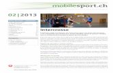Tema del mese 02/2013: Intercrosse - mobilesport.ch · Il lacrosse trae le sue origini da un antico gioco degli indiani d’America usato soprattutto per ... sport risveglia la curiosità