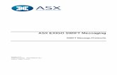 ASX EXIGO SWIFT Messaging · ASX EXIGO SWIFT Message Protocols v3.0 Page 2 This document contains information that is proprietary to Australian Securities Exchange. Reproduction or