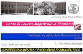 Corso di Laurea Magistrale in Farmacia - Web server per ...users.unimi.it/gazzalab/wordpress/wp-content/uploads/2011/12/28... · slides: Dott. Matteo Cerea . Funzione del confezionamento