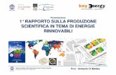 Presentazione 1°RAPPORTO SULLA PRODUZIONE SCIENTIFICA …blank.keyenergy.it/upload_ist/AllegatiProgrammaEventi/Di Matteo... · Sezione Italiana dell’International Solar Energy