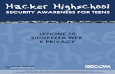HHS - Lezione 10 - Sicurezza Web e Privacy · 3.Il nome del sito web viene salvato nella cache storica sull'hard disk ... P3P: CP="ALL IND DSP COR ADM CONo CUR CUSo IVAo IVDo PSA