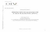 PRINCIPI ITALIANI DI VALUTAZIONE (PIV) - ilsole24ore.com · I principi per la valutazione di specifiche attività/passività ( beni immateriali, beni reali, 120 strumenti finanziari,