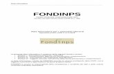 FONDINPS - fondoinps.it · FONDINPS FONDO PENSIONE COMPLEMENTARE INPS SEZIONE I – INFORMAZIONI CHIAVE PER L’ADERENTE Presentazione di FONDINPS Scheda dei costi Informazioni pratiche