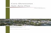 Core-Downtown Sub-Area Plan32BA702A-197A-429A... · Fox River. The core downtown sub-area is defined by its proximity to the water and ... Two community design workshops were held