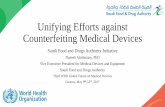 Unifying Efforts against Counterfeiting Medical Devices · 3/5/2017 · Unifying Efforts against Counterfeiting Medical Devices Saudi Food and Drugs Authority Initiative Nazeeh Alothmany,