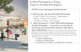 Emilia-Romagna a Expo, Expo in Emilia-Romagnaagricoltura.regione.emilia-romagna.it/approfondimenti/2015/50... · 1. della promo dei brand Emilia-Romagna - Food Valley 16% export +