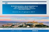 Risonanza Magnetica in Medicina 2017: dalla ricerca ... · Risonanza Magnetica in Medicina 2017: dalla ricerca tecnologica avanzata alla pratica clinica Gaeta, 8-9 Giugno 2017 DAY