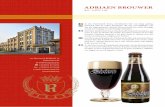ADRIAEN BROUWER - dialbevande.com · Adriaen Brouwer Dark Gold is a typical brown, Oudenaarde-style, slow-drinking beer to savour, brewed in the spirit of the character and work of