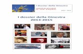 I dossier della Ginestra 2013-2015 - nuke.citelli.itnuke.citelli.it/Portals/0/_AllegatiNews/2015_16/DossierGinestra... · memoria˝ e per la ˝giornata della donna˝, celebrate ogni