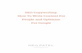 SEO Copywriting: How To Write Content For People and …neilpatel.com/wp-content/uploads/2015/07/SEO-Copywriting.pdf · Copywriting is the art and science of creating content that