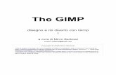The GIMP - Majorana Informatica Libera · I circoletti possono essere spostati cliccandoci sopra col tasto sinitro del mouse e trascinandoli. Quando abbiamo finito, dobbiamo trascinare