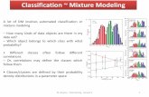 Classification ~ Mixture Modeling - INAFbrescia/documents/ASTROINFOEDU/brescia_L2-DM-AI... · suddivisione fino al livello base con granularità massima ... la forma funzionale della