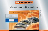Comandi radio - enocean.com · caratteristiche generali 3 i vantaggi dei comandi radio integrazione estetica ... nuovo punto luce costituito da un comando radio piatto deviatore tradizionale