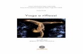 Corso di Formazione Insegnanti Hatha Yoga 2017-2018 Tesina ... · la dicotomia agonismo e antagonismo, per parlare invece di co-contrazione e co-attivazione (azione sinergica e collaborativa).