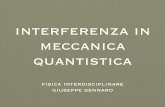 interferenza in meccanica quantistica - math.unipa.itmath.unipa.it/~grim/Gennaro_Seminario_14.05.10.pdf · meccanica quantistica” ... at Berkeley17 to demon-strate Marian Scully's