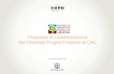 Proposta di collaborazione del Distretto Puglia Creativa ... · azioni di comunicazione, convenzionale e non, ... con strumenti di innovazione. Risorse e fonti di ﬁnanziamento: