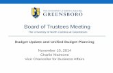 Board of Trustees Meeting - University of North Carolina ... · Charlie Maimone . Vice Chancellor for Business Affairs . Board of Trustees Meeting ... Slide 7 . 2015-21 Six Year General