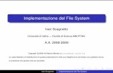 Implementazione del File System - users.dimi.uniud.it ivan.scagnetto/SO4/   algoritmi di allocazione