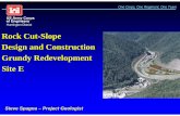 Steve Spagna Project Geologist - marshall.edu 3/Steve... · One Corps, One Regiment, One Team Rock Cut-Slope Design and Construction Grundy Redevelopment Site E Steve Spagna – Project