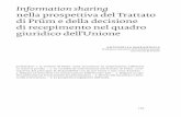 Information sharing nella prospettiva del Trattato di Prüm ... · PDF fileIl trattato di Prüm come strumento di cooperazione rafforzata in ... sottoscritto a Roma il 12 gennaio 2005,