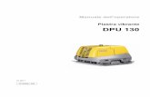 Manuale dell'operatore Piastra vibrante DPU 130products.wackerneuson.com/manuals/Operators/0215560it_005.pdf · 9.2.3 Controllo del livello olio motore e rabbocco dell'olio motore