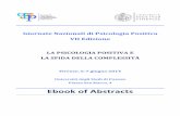 Ebook of Abstracts - Psicologia Positiva · Ebook of Abstracts 2 Presidenti ... in luce l’importanza delle abilità emotive degli insegnanti nella loro professione. In particolare